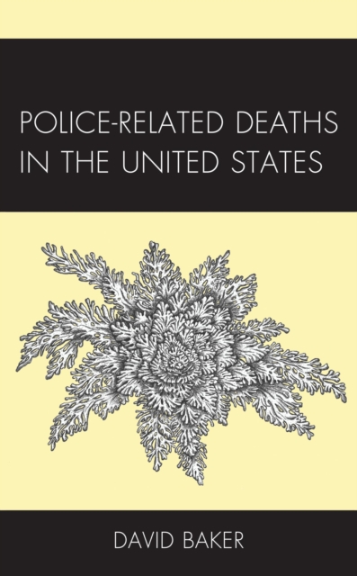 Police-Related Deaths in the United States, EPUB eBook