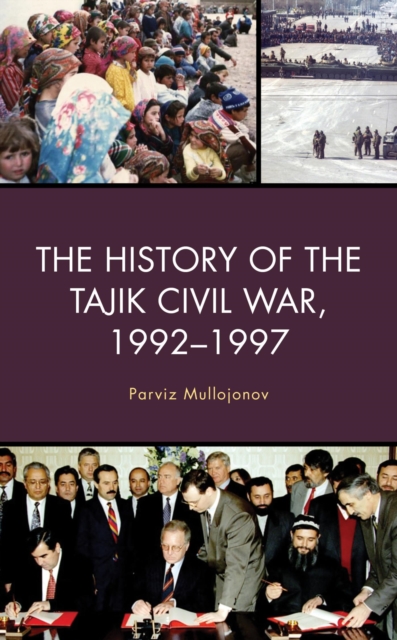History of the Tajik Civil War, 1992-1997, EPUB eBook