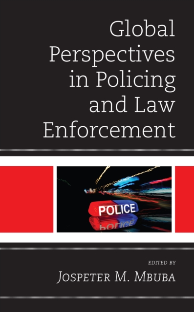 Global Perspectives in Policing and Law Enforcement, EPUB eBook