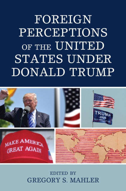 Foreign Perceptions of the United States under Donald Trump, EPUB eBook