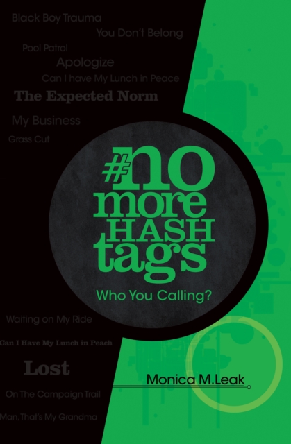 No More Hashtags : Who You Calling?, EPUB eBook