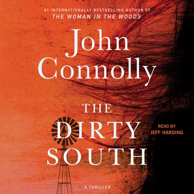 The Dirty South : A Thriler, eAudiobook MP3 eaudioBook