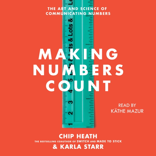Making Numbers Count : The Art and Science of Communicating Numbers, eAudiobook MP3 eaudioBook