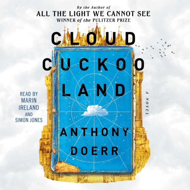 Cloud Cuckoo Land : A Novel, eAudiobook MP3 eaudioBook