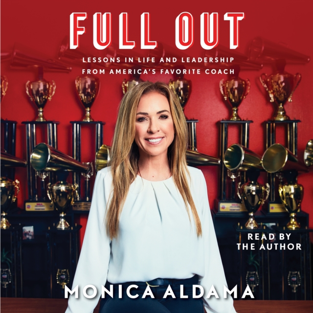 Full Out : Lessons in Life and Leadership from America's Favorite Coach, eAudiobook MP3 eaudioBook