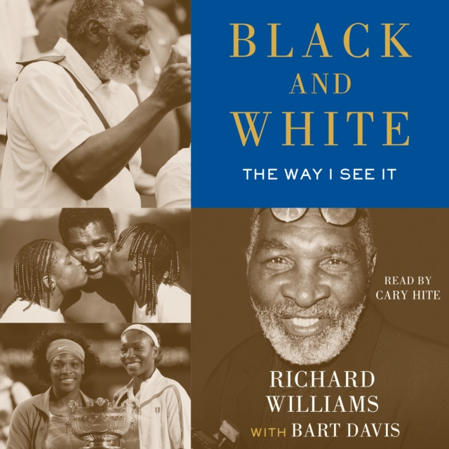 Black and White : The Way I See It, eAudiobook MP3 eaudioBook