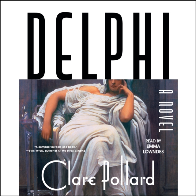 Delphi : A Novel, eAudiobook MP3 eaudioBook