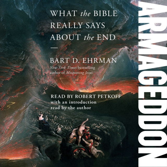 Armageddon : What the Bible Really Says about the End, eAudiobook MP3 eaudioBook