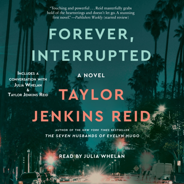 Forever, Interrupted : A Novel, eAudiobook MP3 eaudioBook