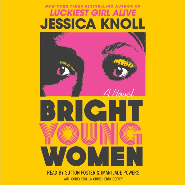Bright Young Women : A Novel, eAudiobook MP3 eaudioBook