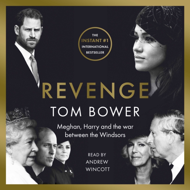 Revenge : Meghan, Harry, and the War Between the Windsors, eAudiobook MP3 eaudioBook