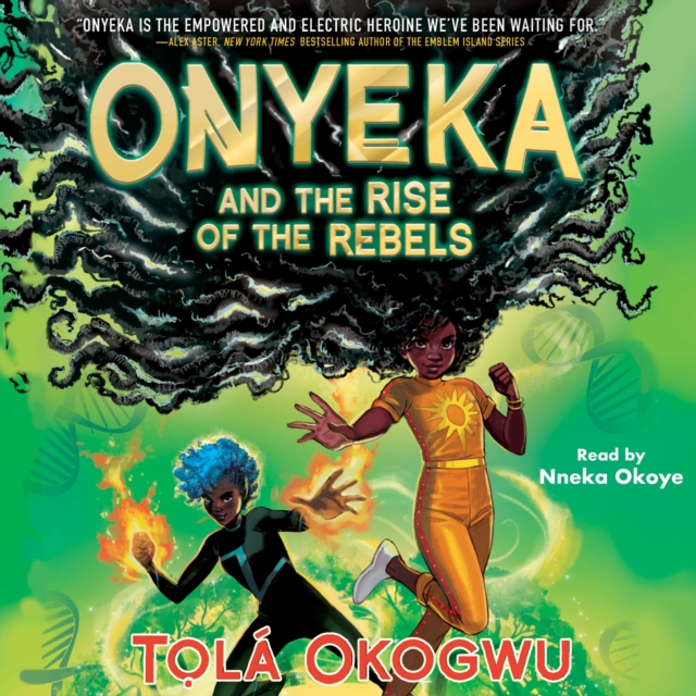 Onyeka and the Rise of the Rebels, eAudiobook MP3 eaudioBook