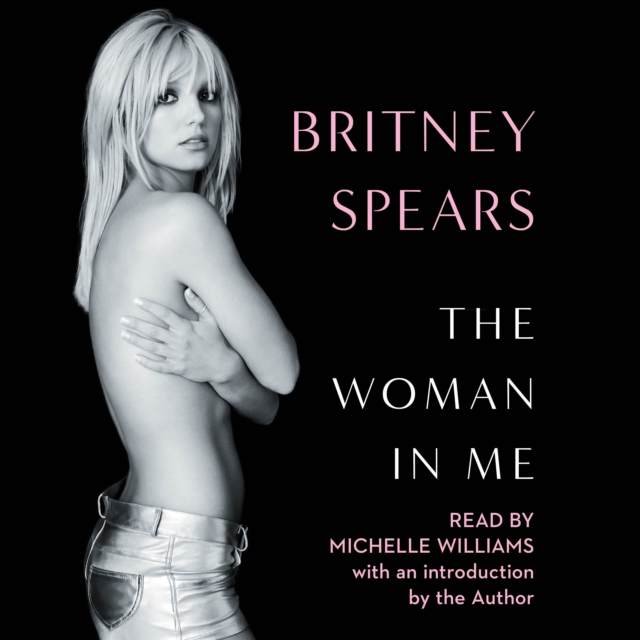 The Woman in Me, eAudiobook MP3 eaudioBook
