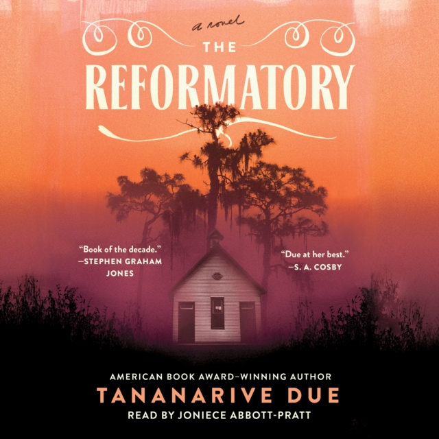 The Reformatory : A Novel, eAudiobook MP3 eaudioBook