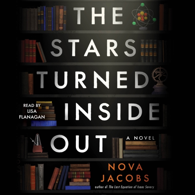 The Stars Turned Inside Out : A Novel, eAudiobook MP3 eaudioBook