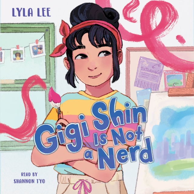 Gigi Shin Is Not a Nerd, eAudiobook MP3 eaudioBook