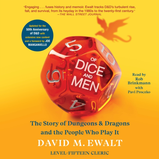 Of Dice and Men : The Story of Dungeons & Dragons and The People Who Play It, eAudiobook MP3 eaudioBook