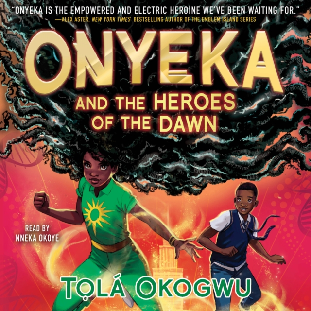 Onyeka and the Heroes of the Dawn, eAudiobook MP3 eaudioBook