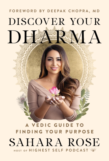 Discover Your Dharma : A Vedic Guide to Finding Your Purpose, EPUB eBook