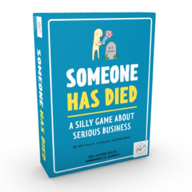 Someone Has Died : A Silly Game about Serious Business, Game Book