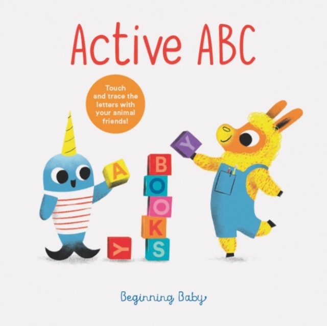 Active ABC : Beginning Baby, Hardback Book
