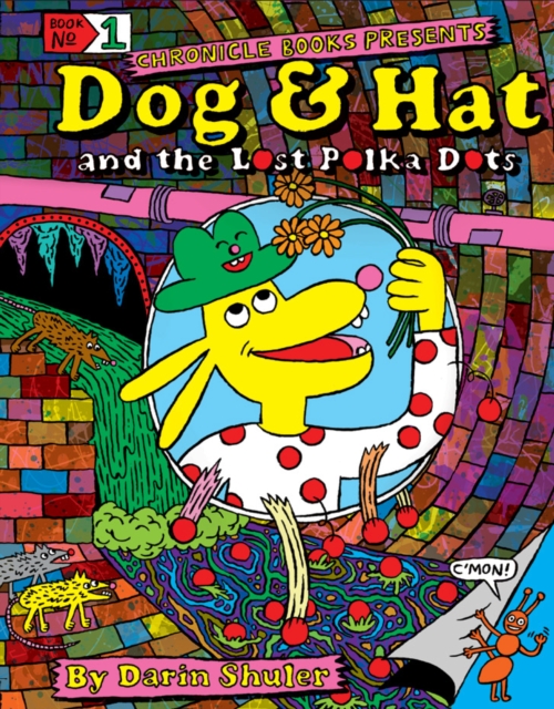 Dog & Hat and the Lost Polka Dots, Hardback Book
