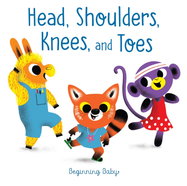 Head, Shoulders, Knees, and Toes : Beginning Baby, EPUB eBook