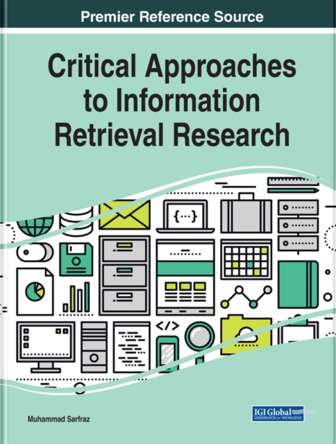 Critical Approaches to Information Retrieval Research, EPUB eBook