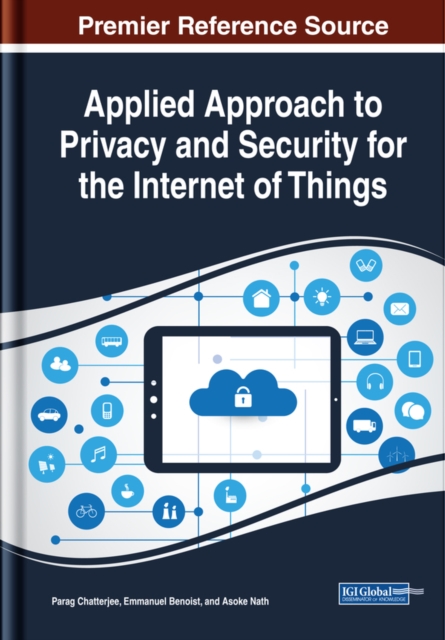 Applied Approach to Privacy and Security for the Internet of Things, EPUB eBook