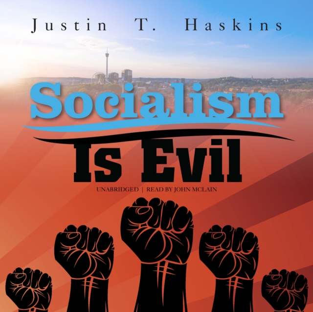 Socialism Is Evil, eAudiobook MP3 eaudioBook