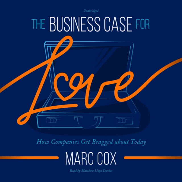 The Business Case for Love, eAudiobook MP3 eaudioBook