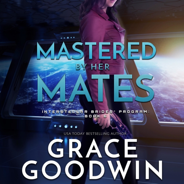 Mastered By Her Mates, eAudiobook MP3 eaudioBook
