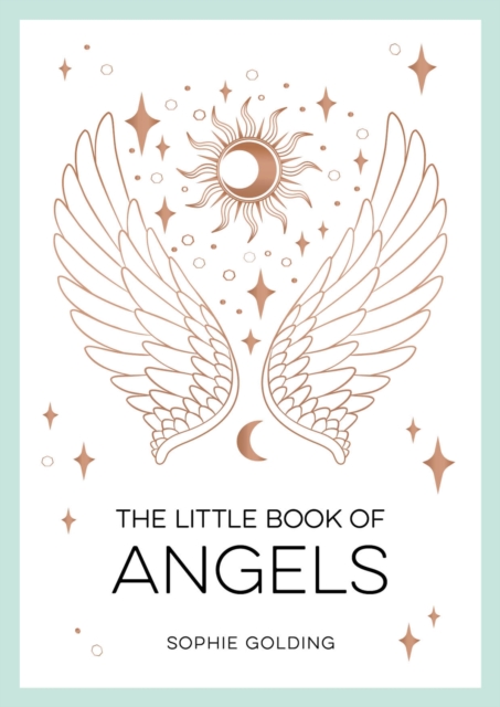 The Little Book of Angels : An Introduction to Spirit Guides, Paperback / softback Book