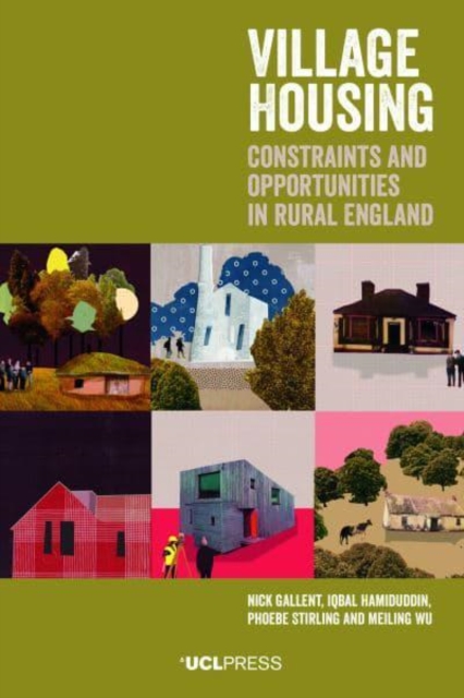 Village Housing : Constraints and Opportunities in Rural England, Paperback / softback Book
