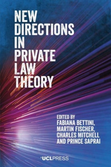 New Directions in Private Law Theory, Paperback / softback Book