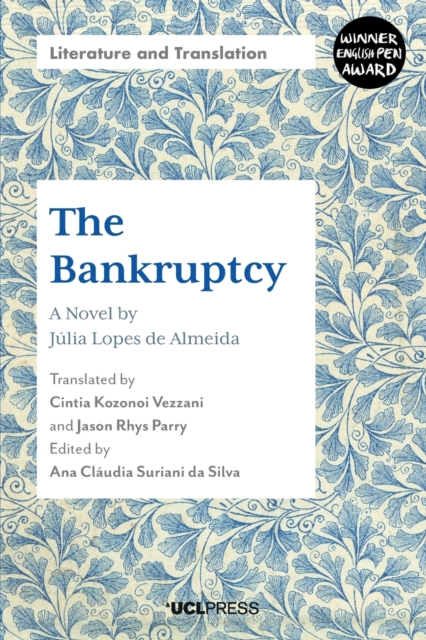 The Bankruptcy : A Novel by JuLia Lopes De Almeida, Paperback / softback Book