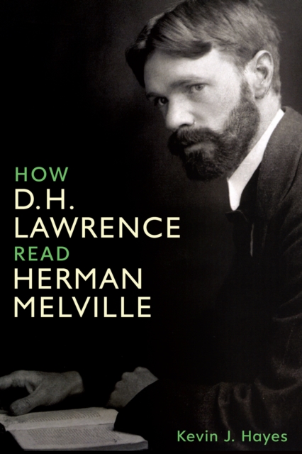 How D. H. Lawrence Read Herman Melville, PDF eBook