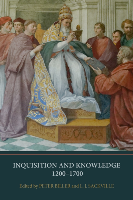 Inquisition and Knowledge, 1200-1700, PDF eBook
