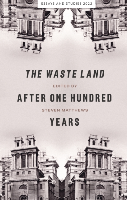 <I>The Waste Land</I> after One Hundred Years, EPUB eBook