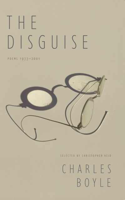 The Disguise : Poems 1977-2001, EPUB eBook
