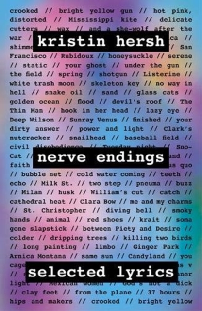 Nerve Endings : Selected Lyrics, Paperback / softback Book