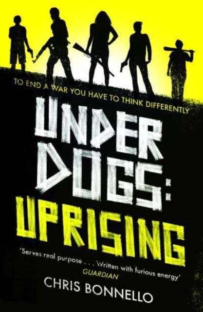 Underdogs: Uprising, Paperback / softback Book