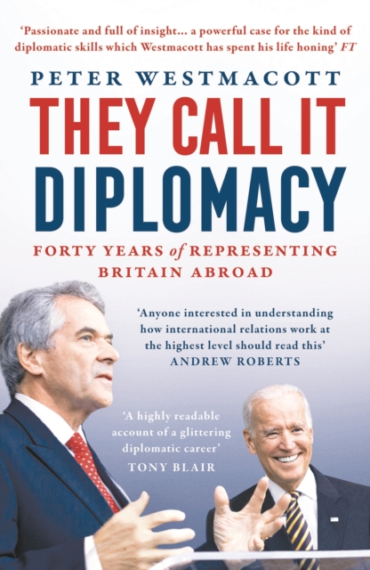 They Call It Diplomacy, Paperback / softback Book
