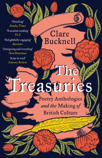 The Treasuries : Poetry Anthologies and the Making of British Culture, Paperback / softback Book