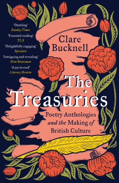 The Treasuries : Poetry Anthologies and the Making of British Culture, Paperback / softback Book