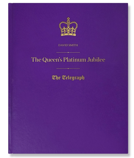 The Queen’s Platinum Jubilee - The Telegraph Custom Gift Book + Gift Box, Customised Book Customisable Book