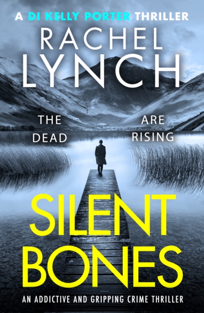 Silent Bones : An addictive and gripping crime thriller, EPUB eBook
