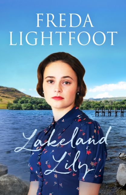 Lakeland Lily : An emotional tale of love and loss, Paperback / softback Book