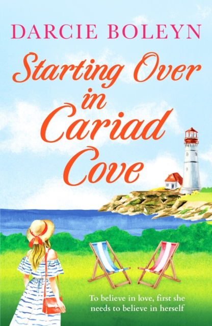 Starting Over in Cariad Cove : A gorgeous romance to make you smile, Paperback / softback Book