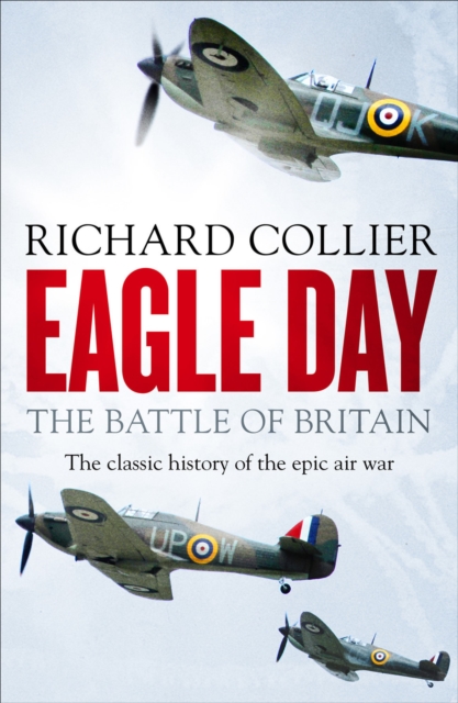 Eagle Day : The Battle of Britain, EPUB eBook